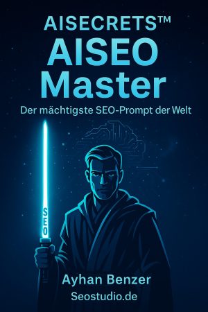 AISECRETS™ – dein Chatgpt SEO Master [Digital]